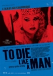 To die like a man