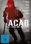 A.C.A.B.: All Cops Are Bastards