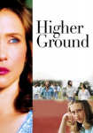 Higher Ground - Der Ruf nach Gott