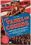 The Yanks Are Coming