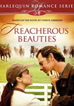 Treacherous Beauties