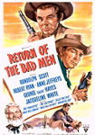 Return of the Bad Men