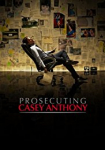 Prosecuting Casey Anthony