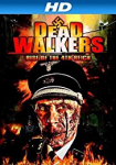 Dead Walkers: Rise of the 4th Reich