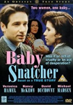 Baby Snatcher