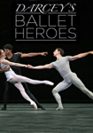 Darcey's Ballet Heroes